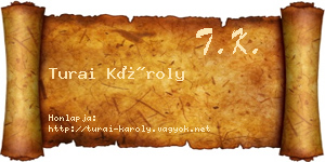 Turai Károly névjegykártya